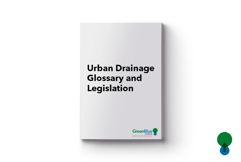 Urban Drainage Glossary and Legislation